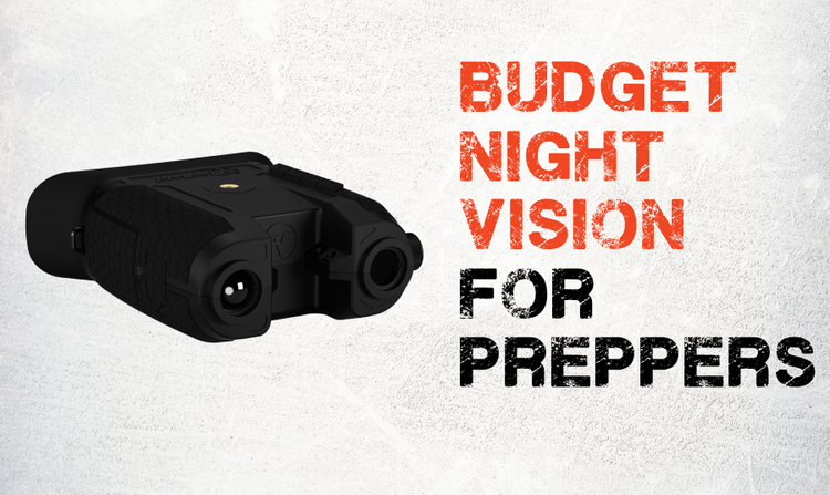 Budget Night Vision for Preppers